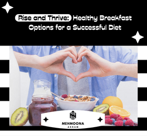 Start your day right with these healthy breakfast options for a successful diet. Fuel your body with nutritious choices